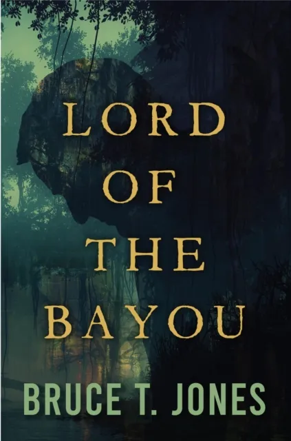 Lord of the Bayou