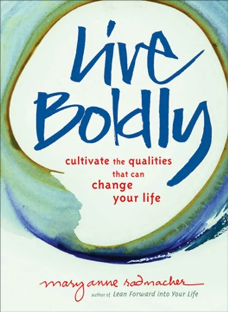 Live Boldly