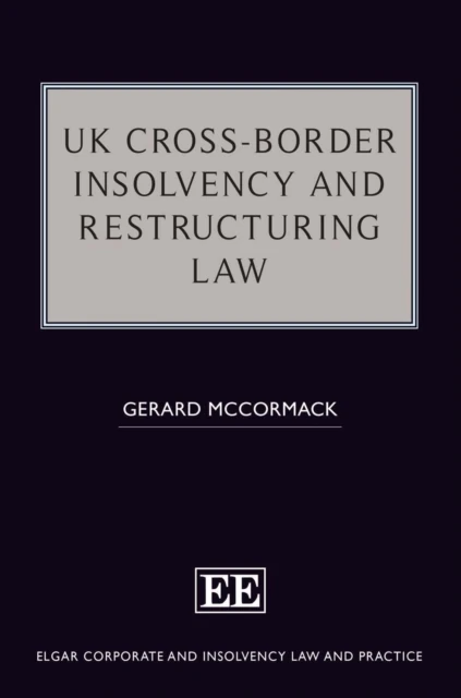 UK Cross-Border Insolvency and Restructuring Law