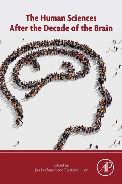 Human Sciences after the Decade of the Brain