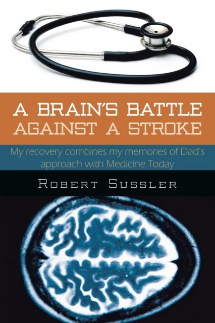 Brain's Battle Against a Stroke