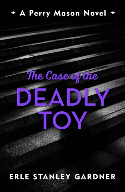 Case of the Deadly Toy