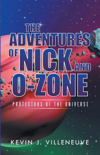 Adventures of Nick and O-Zone