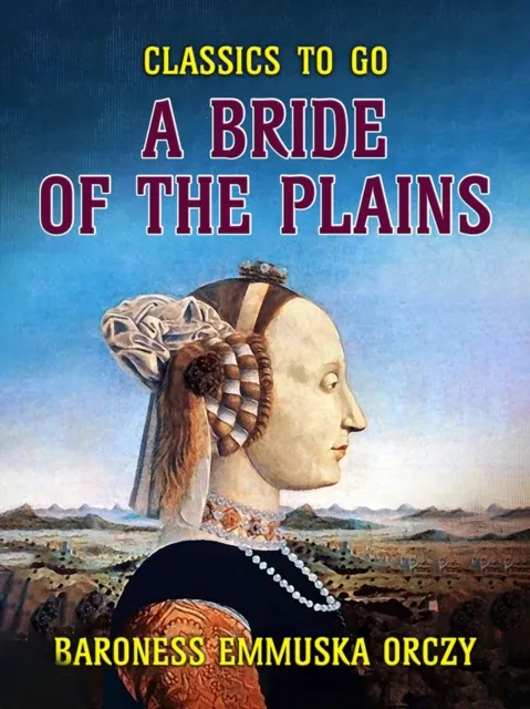Bride Of The Plains