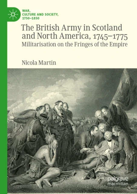 British Army in Scotland and North America, 1745-1775