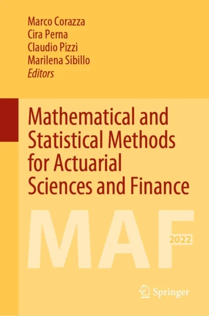 Mathematical and Statistical Methods for Actuarial Sciences and Finance