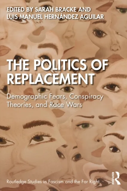 Politics of Replacement