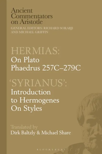 Hermias: On Plato Phaedrus 257C-279C, with  Syrianus