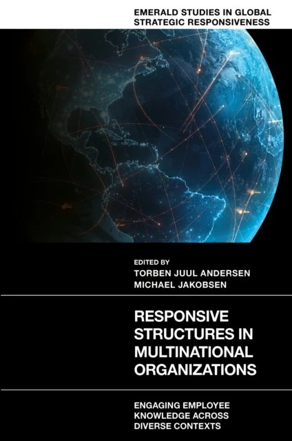 Responsive Structures in Multinational Organizations