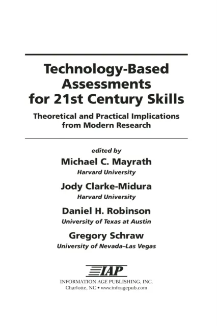 Technology-Based Assessments for 21st Century Skills