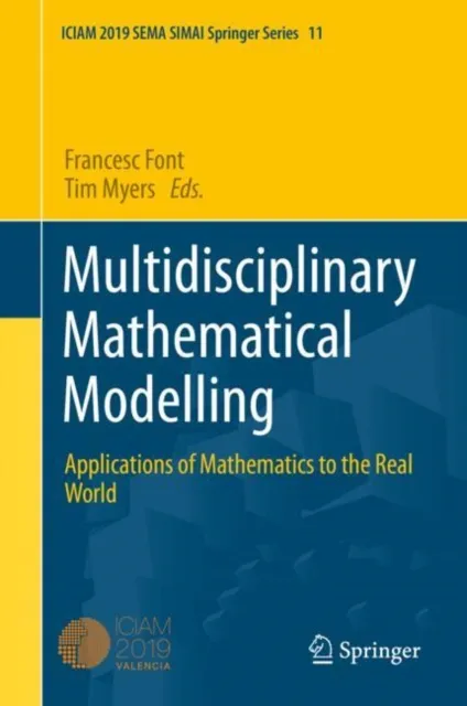 Multidisciplinary Mathematical Modelling