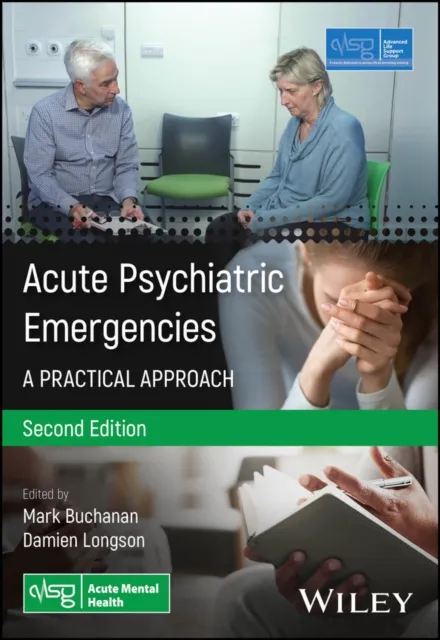 Acute Psychiatric Emergencies