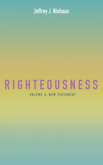 Righteousness, Volume 3