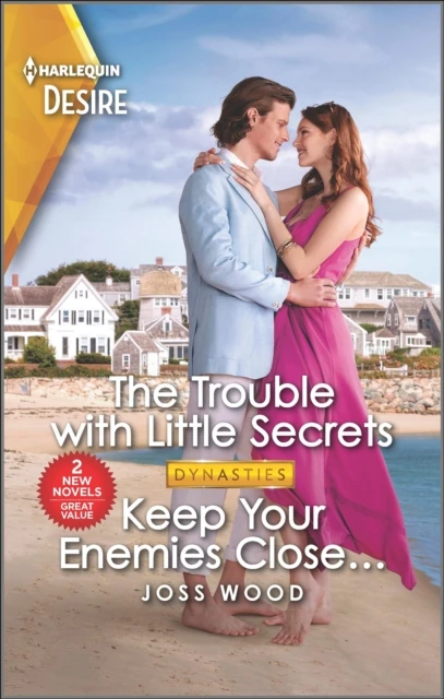 Trouble with Little Secrets and Keep Your Enemies Close . . .