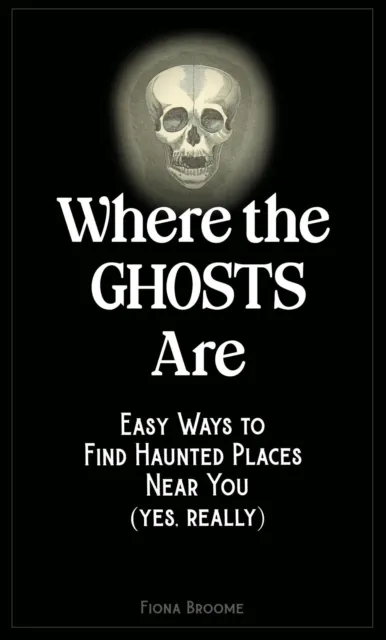 Where the Ghosts Are