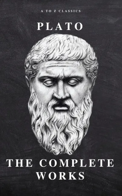 Plato: The Complete Works (31 Books)
