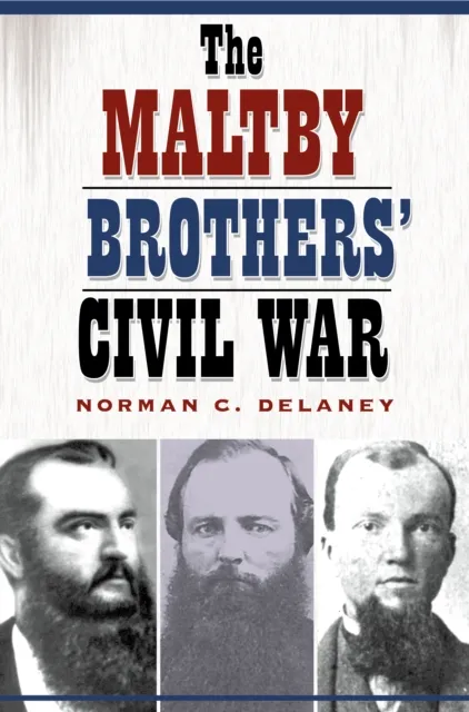 Maltby Brothers' Civil War