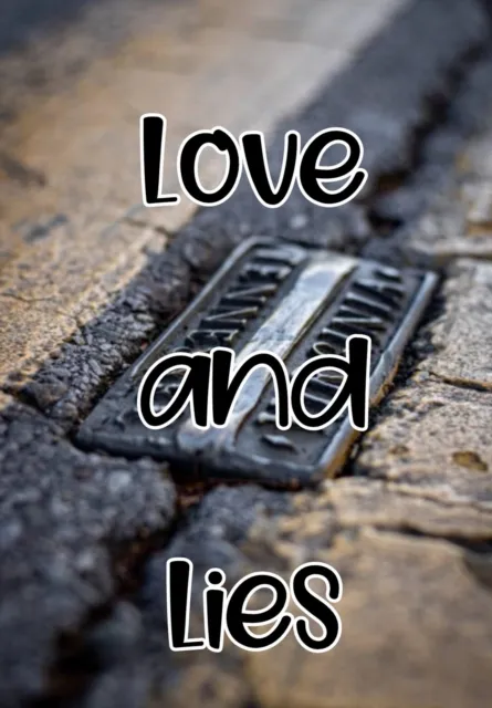 Love and Lies