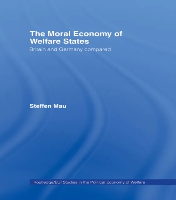 Moral Economy of Welfare States