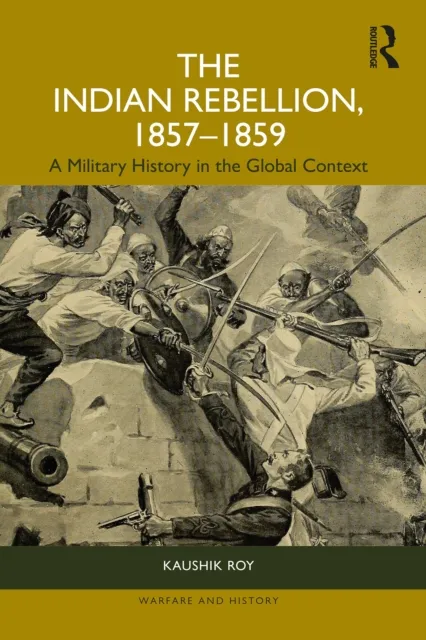 Indian Rebellion, 1857-1859