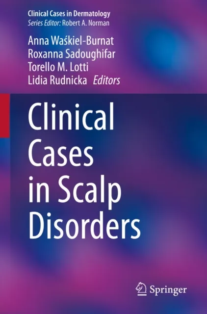 Clinical Cases in Scalp Disorders