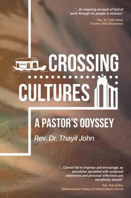 Crossing Cultures: A Pastor's Odyssey