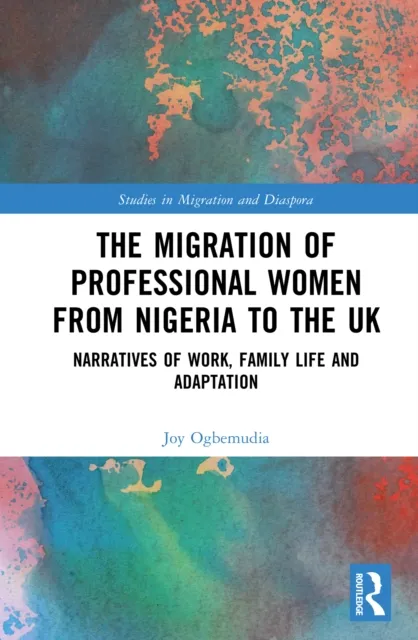 Migration of Professional Women from Nigeria to the UK