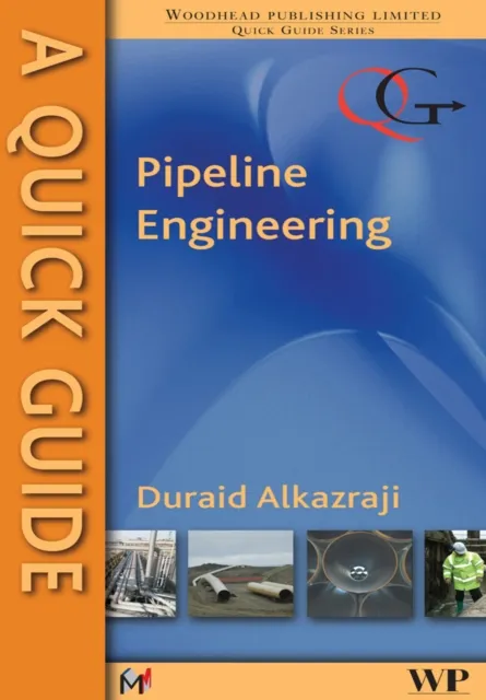 Quick Guide to Pipeline Engineering