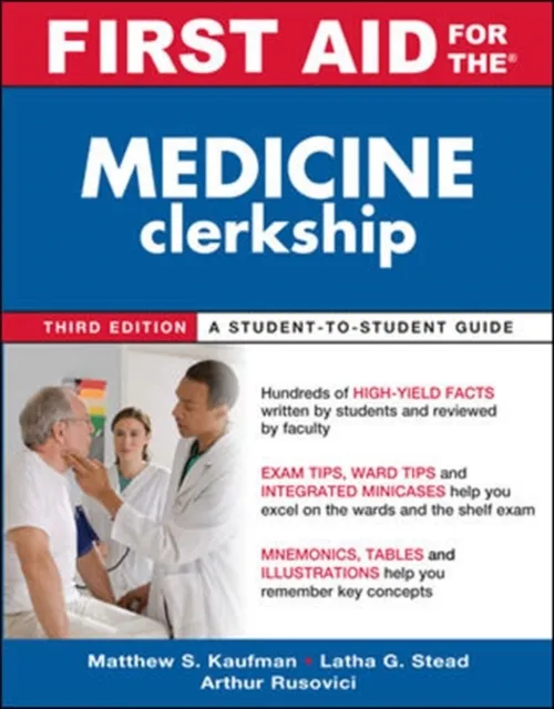 First Aid for the Medicine Clerkship, Third Edition