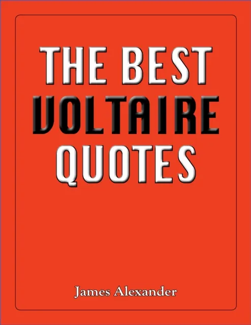 Best Voltaire Quotes