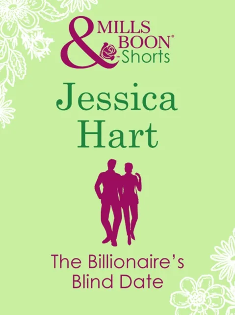 Billionaire's Blind Date (Valentine's Day Short Story)