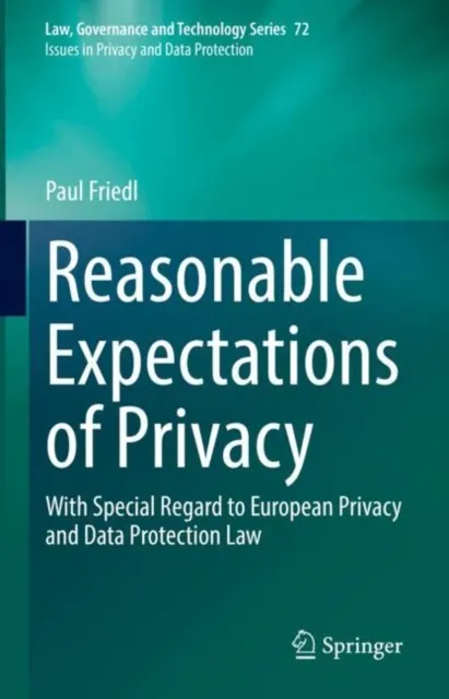Reasonable Expectations of Privacy