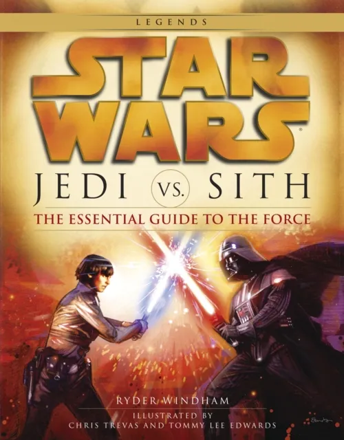 Jedi vs. Sith: Star Wars: The Essential Guide to the Force