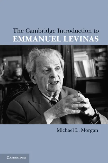 Cambridge Introduction to Emmanuel Levinas