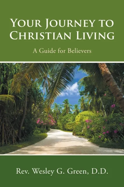 Your Journey to Christian Living