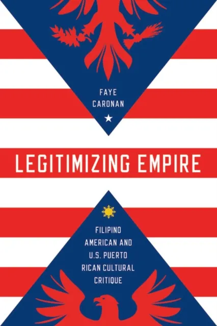 Legitimizing Empire