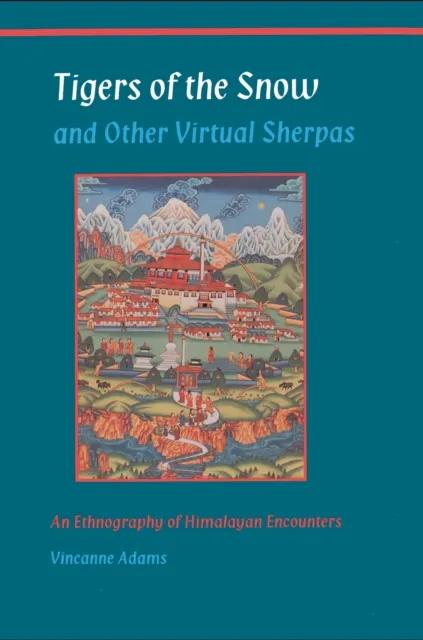 Tigers of the Snow and Other Virtual Sherpas