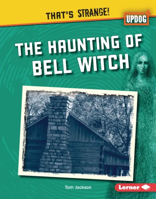 Haunting of Bell Witch