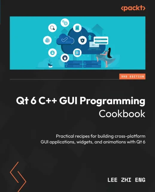 Qt 6 C++ GUI Programming Cookbook