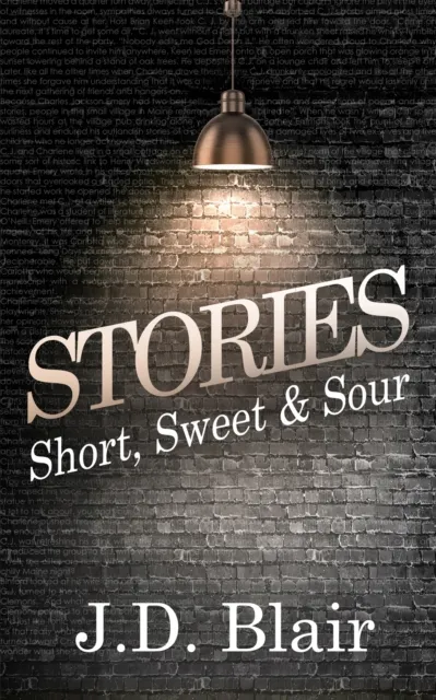 Stories: Short, Sweet & Sour