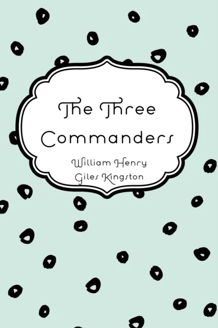 Three Commanders