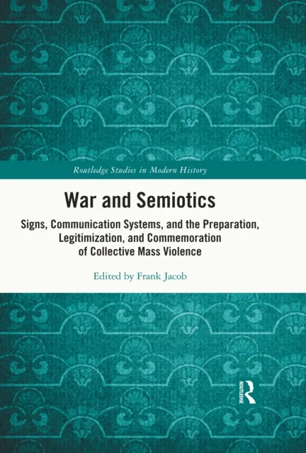 War and Semiotics