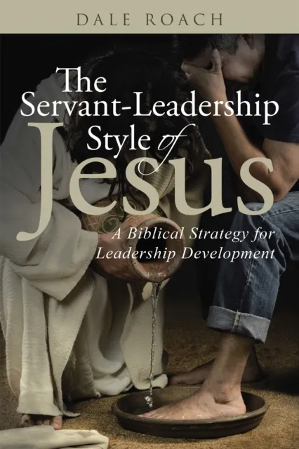 Servant-Leadership Style of Jesus