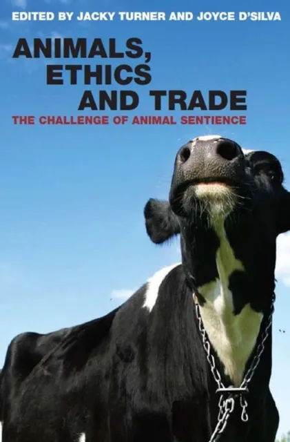 Animals, Ethics and Trade