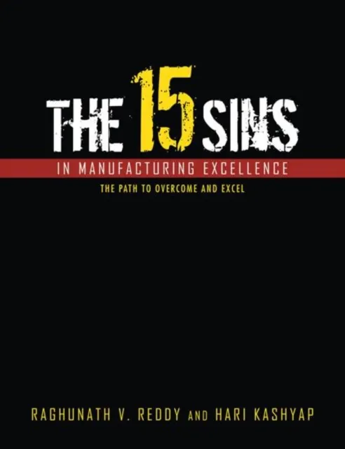 15 Sins in Manufacturing Excellence