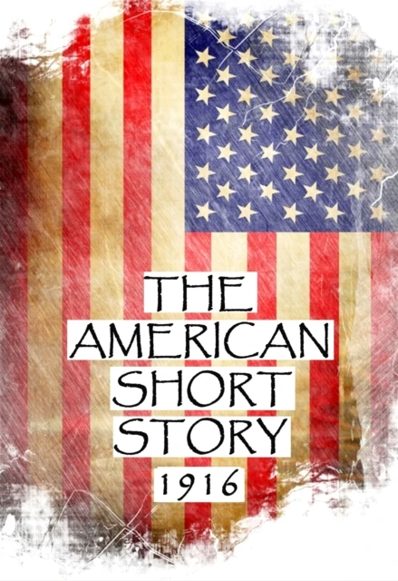 American Short Story, 1916