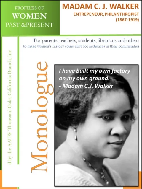 Profiles of Women Past & Present - Madam C.J. Walker, Entrepreneur, Philanthropist (1867 - 1919)