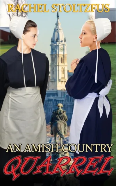 Amish Country Quarrel