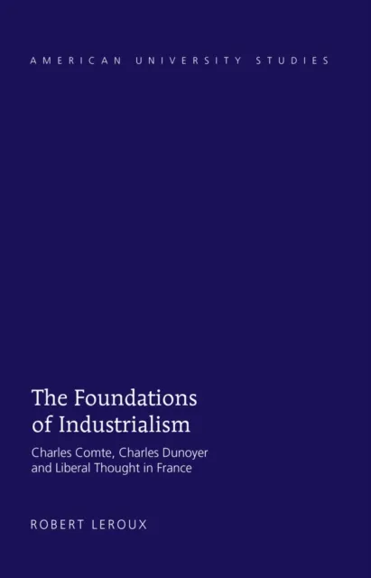 Foundations of Industrialism