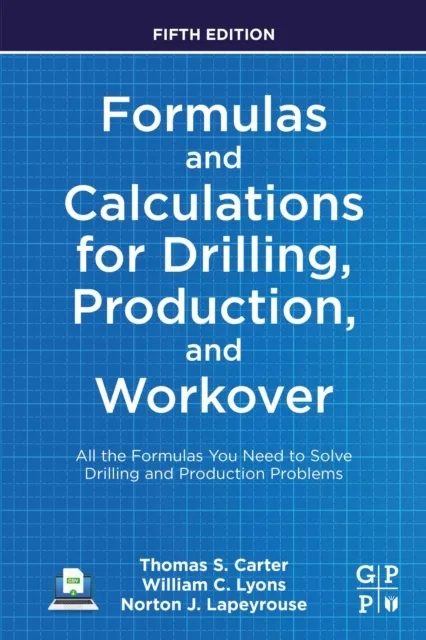 Formulas and Calculations for Drilling, Production, and Workover